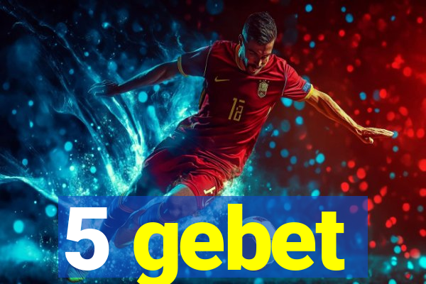 5 gebet